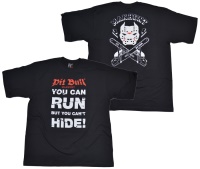 Pit Bull T-Shirt You Can Run