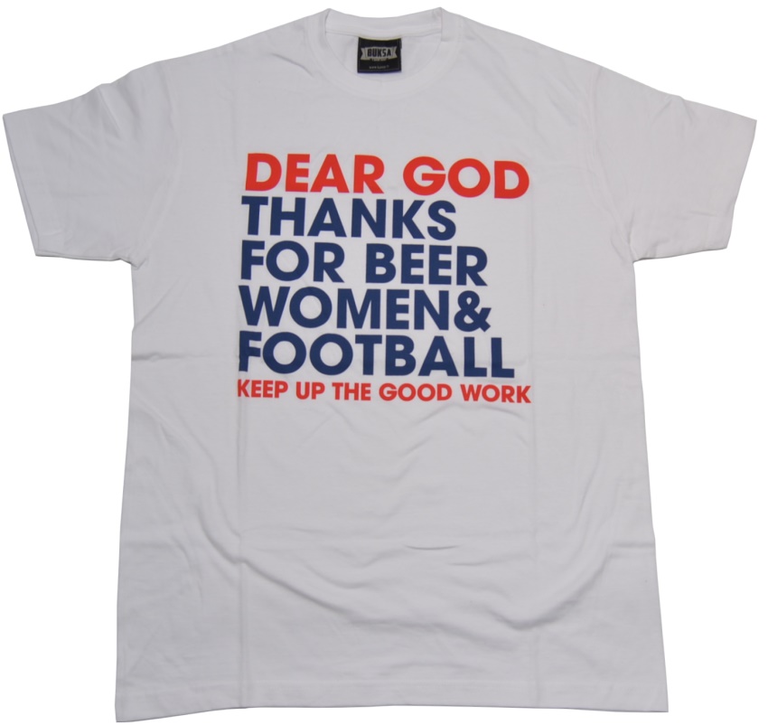 T-Shirt Dear God Thanks For Beer