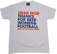 T-Shirt Dear God Thanks For Beer