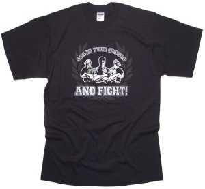 T-Shirt Stand your Ground and Fight!