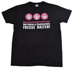 T-Shirt bei Polizei und Staatsschutz Fresse halten G109