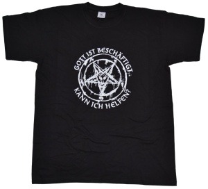 T-Shirt Gott ist beschäftigt kann ich helfen