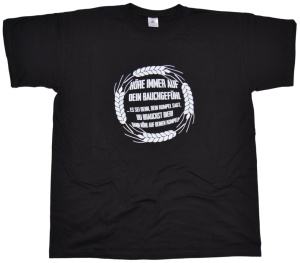 T-Shirt Höre immer auf dein Bauchgefühl