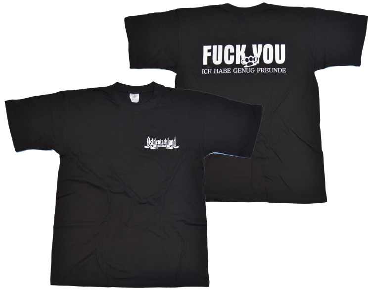 T-Shirt Ostdeutschland Actioncrew 3 Fuck You! K22/G27