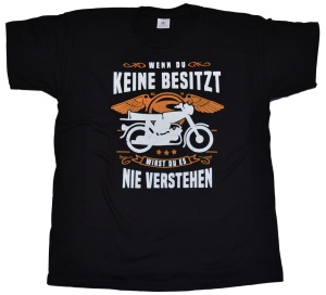 Simson Motiv T-Shirt Wenn du Keine besitzt G403U