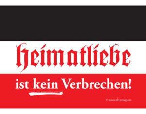 Aufkleber Heimatliebe ist kein Verbrechen - gratis