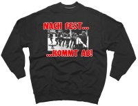 GSS Sweatshirt Nach fest kommt ab G544