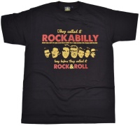 T-Shirt They called it Rockabilly
