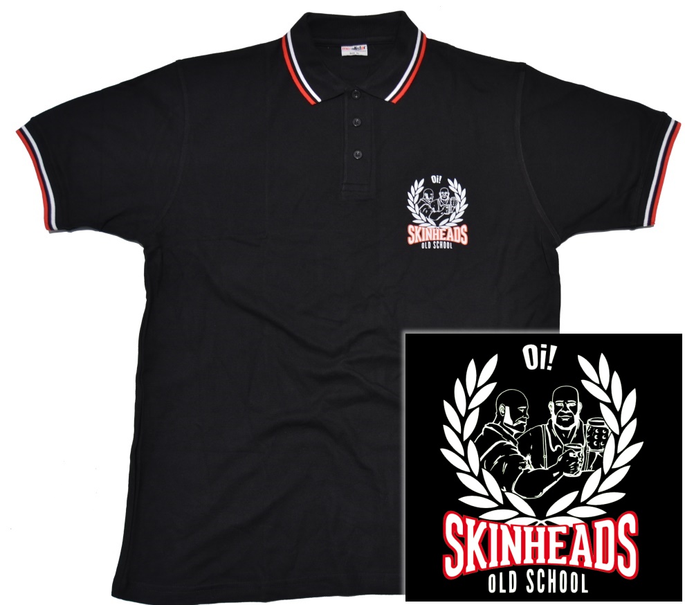 Poloshirt Oi! Skinheads Old School 