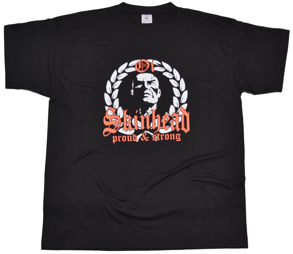 T-Shirt Oi Skinhead proud & strong G507